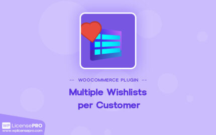 WooCommerce Wishlist Multiple Wishlists per Customer